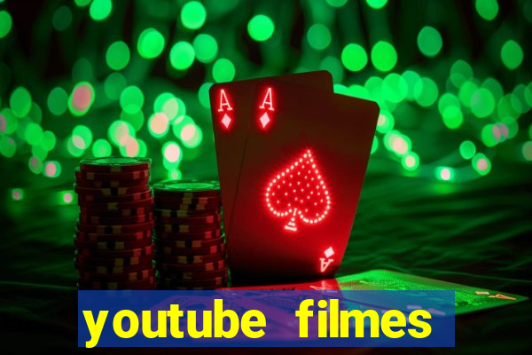 youtube filmes completos dublados gratis faroeste antigos